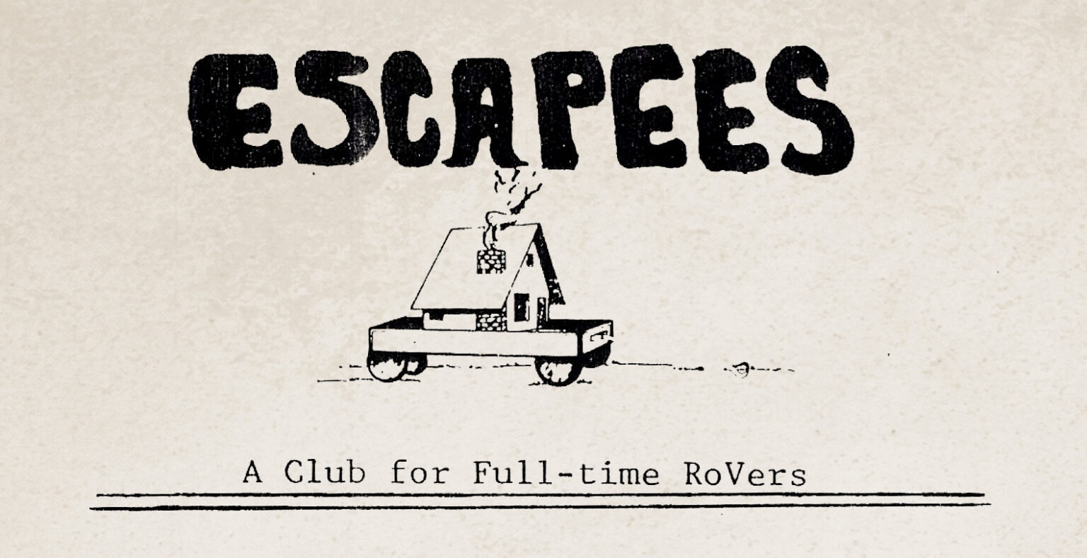 Escapees RV Club – Then and Now – 40 Years of Community