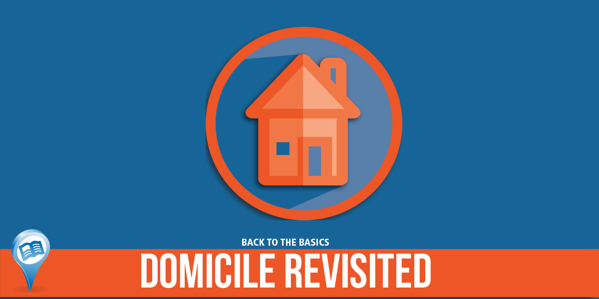 Domicile Revisited, Back to the Basics