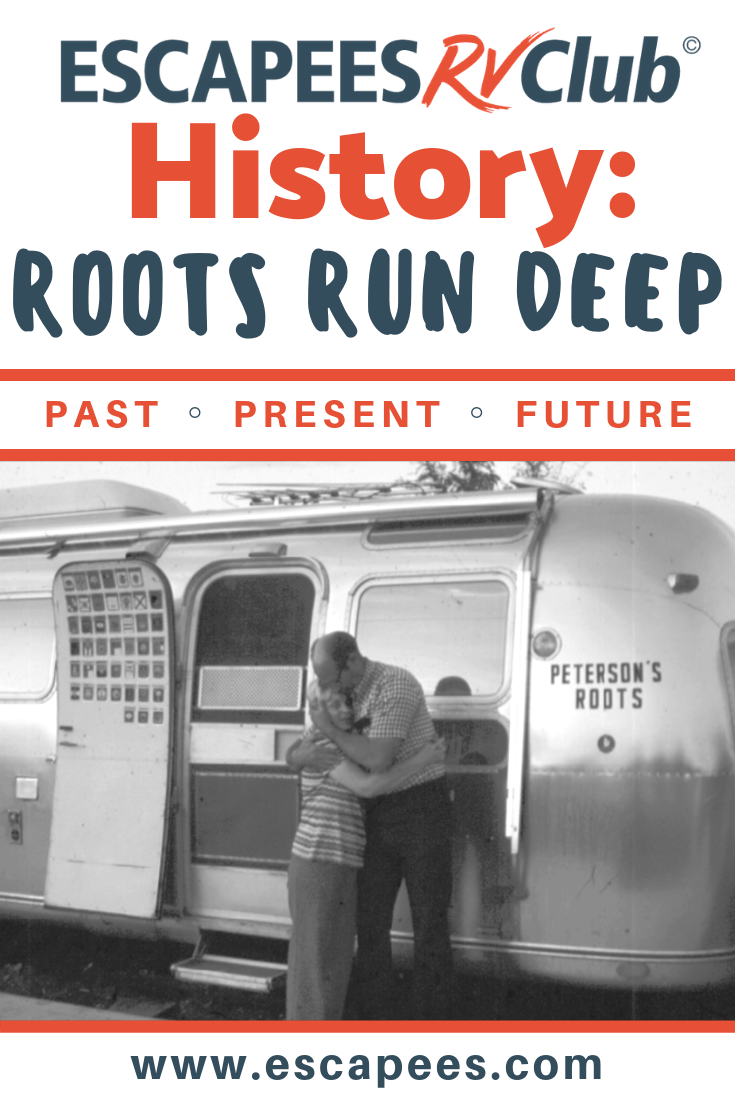 Escapees RV Club History: Roots Run Deep 12