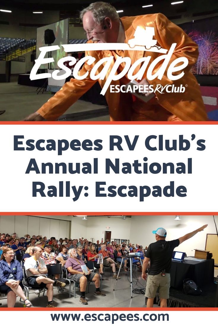 Escapade: Escapees RV Club's Annual National Rally 68