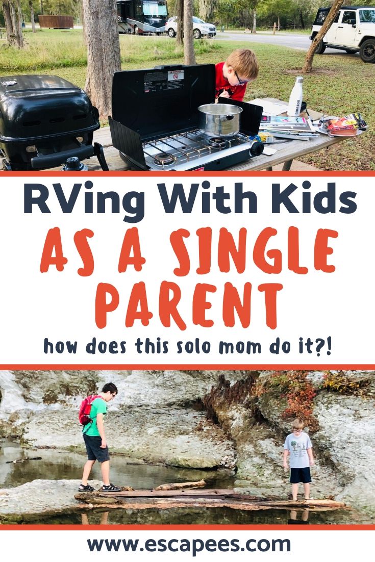 RVing With Kids - Managing It All As A Single Parent 18
