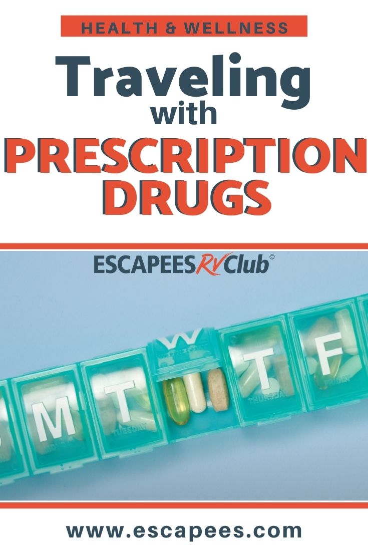 Traveling with Prescription Drugs 4