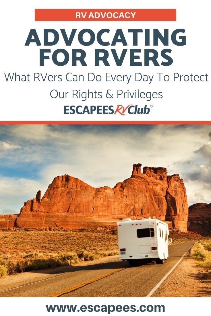 Advocating for RVers: What RVers Can Do Every Day To Protect Our Rights & Privileges 2