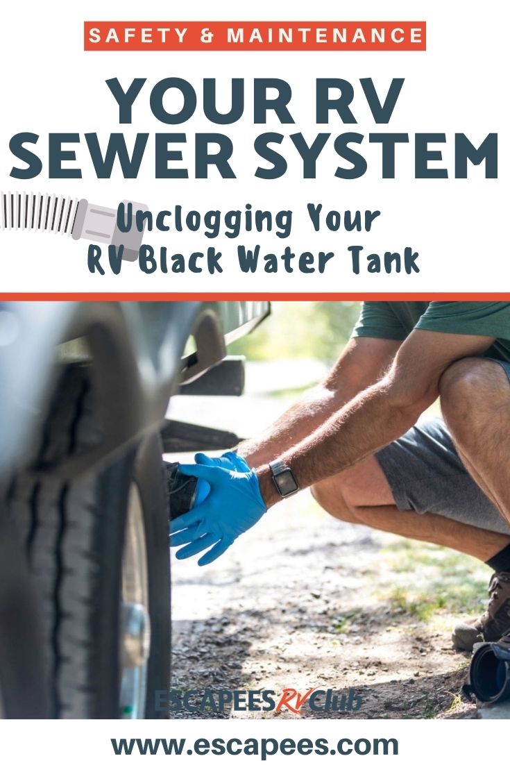 Your RV Sewer System: Unclogging Your RV Black Water Tank 5