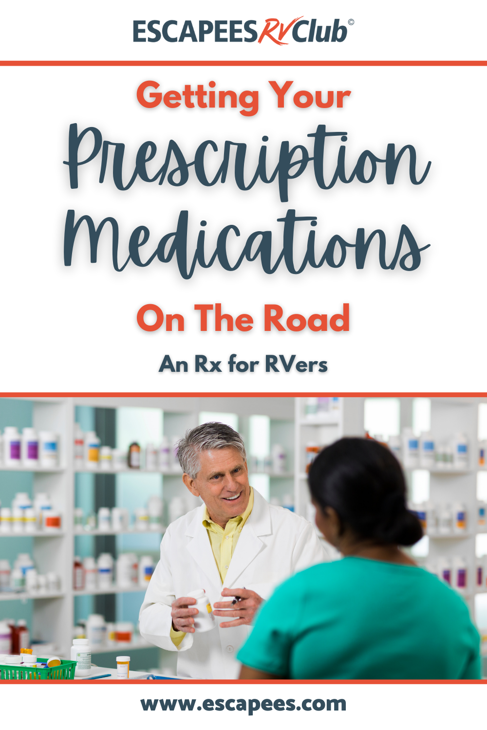 Getting Your Prescription Medications on the Road - An Rx for RVers 3