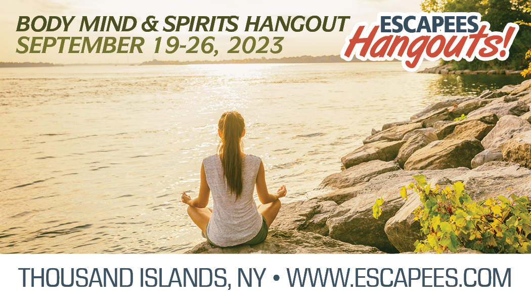 Body Mind & Spirits 1000 Islands Hangout (Sold out, please join waitlist) 1