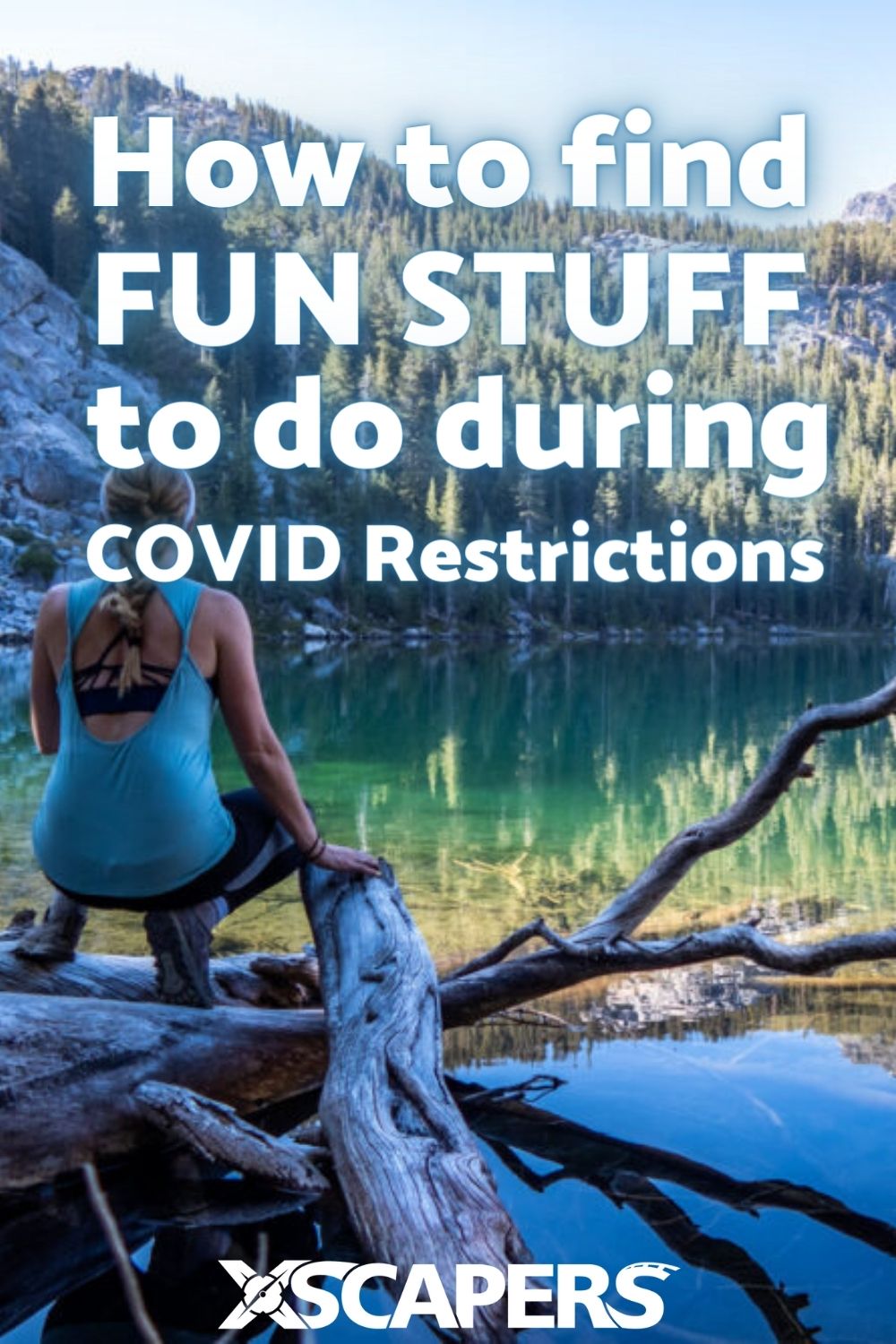 Finding Fun Things To Do During COVID-Related Restrictions 9
