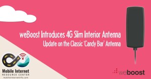 The New weBoost 4G Slim – A Better Indoor Antenna for 4G-X and 4G-M Cellular Boosters? 2