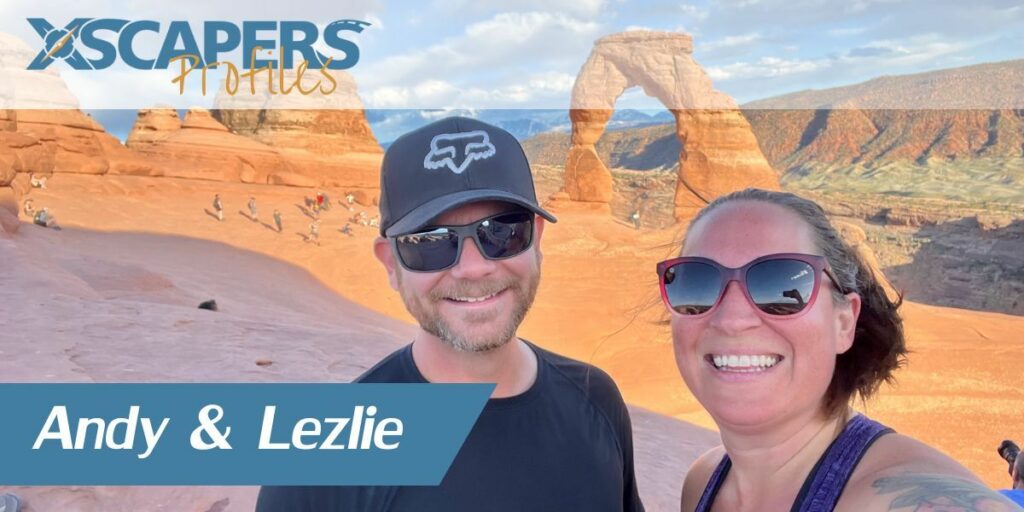 Xscapers Profiles: Lezlie & Andy 1