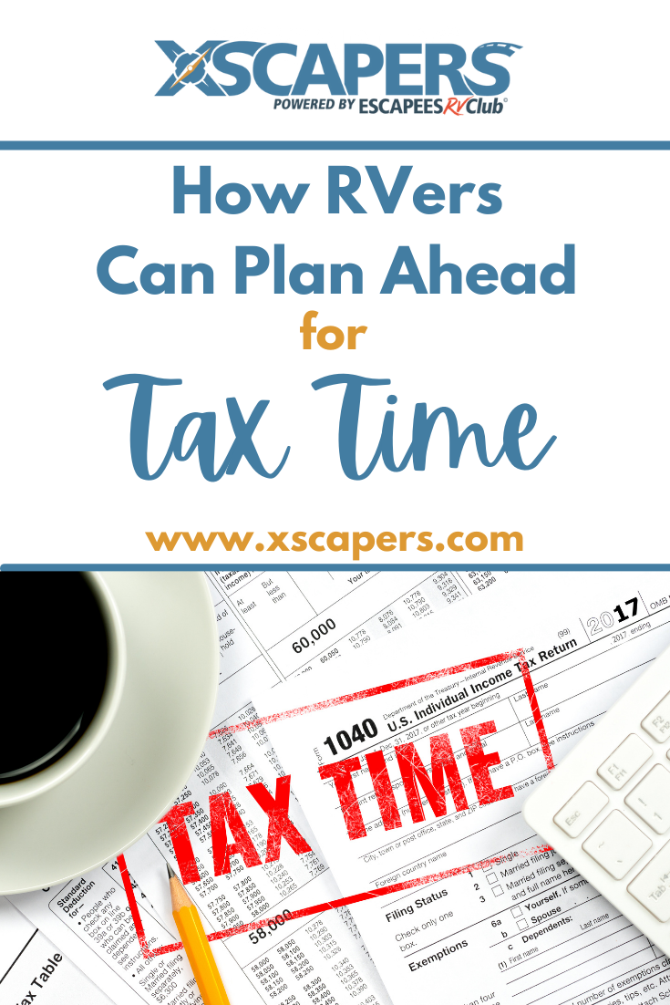How RVers Can Plan Ahead for Tax Time