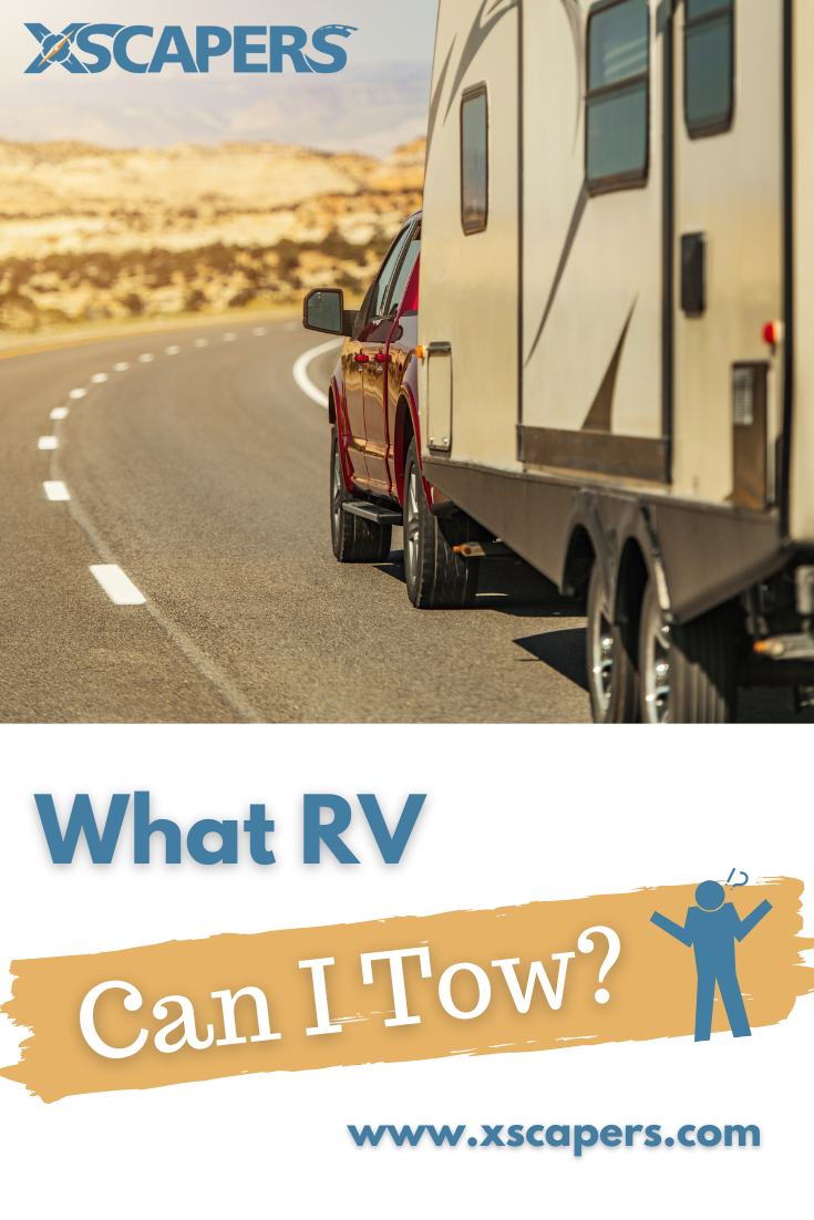 RV Towing Guide: How Big of a Camper Can I Tow? 3