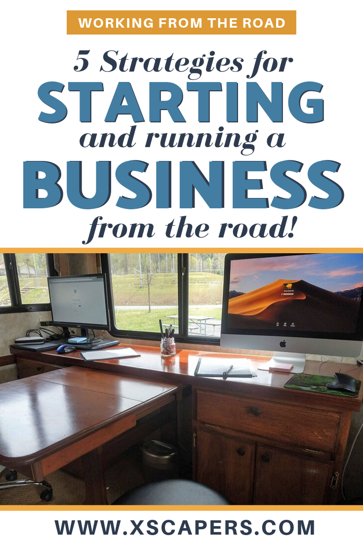5 Strategies for Running and Starting a Business from the Road 2